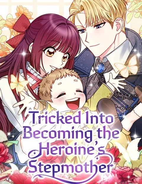 Cover of Tricked into Becoming the Heroine's Stepmother