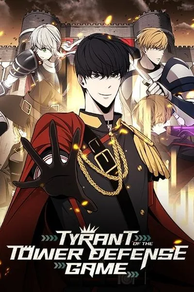 Cover of Tyrant of the Tower Defense Game