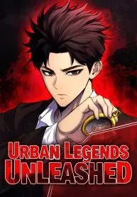 Cover of Urban Legends Unleashed