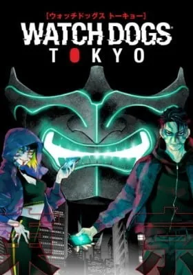 Cover of Watch Dogs Tokyo
