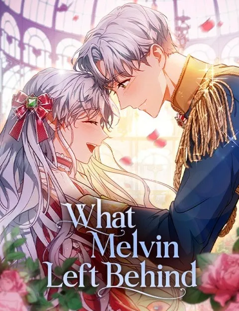 Cover of What Melvin Left Behind