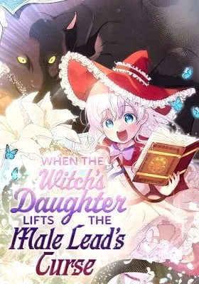 Cover of When the Witch’s Daughter Lifts the Male Lead’s Curse
