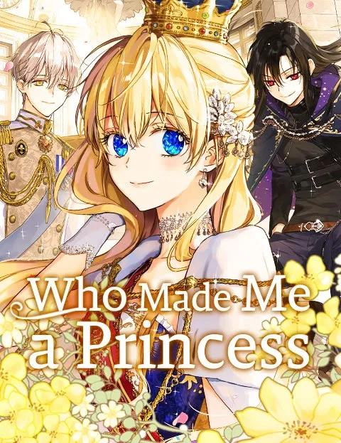 Cover of Who Made Me a Princess