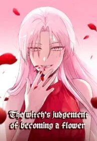 Cover of Witch’s Judgment Is to Be Turned Into a Flower