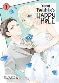 Cover of Yonoi Tsukihiko's Happy Hell «Official»