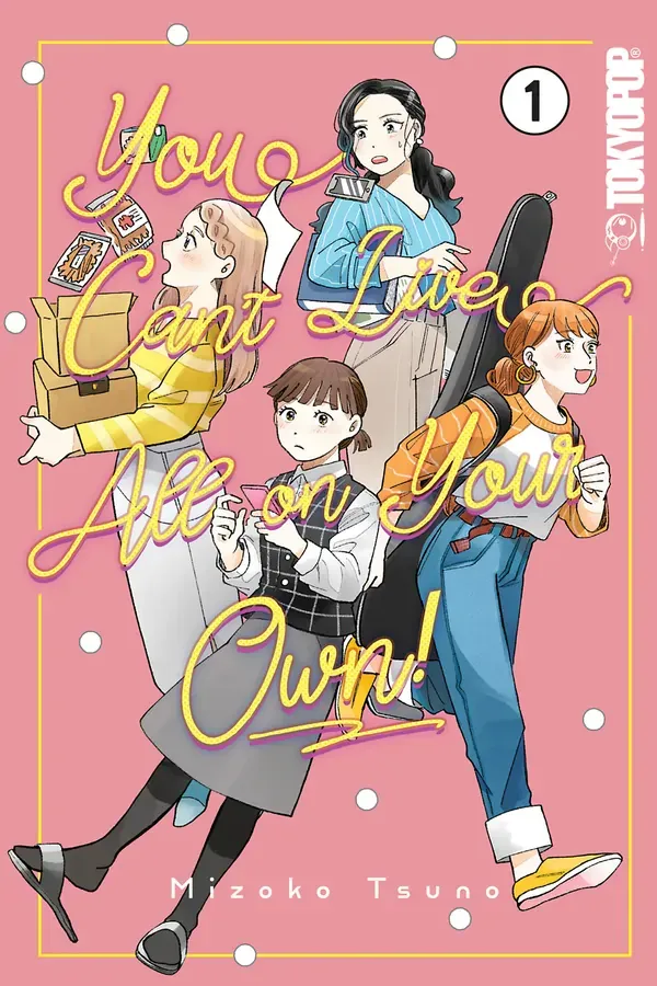 Cover of You Can't Live All on Your Own!