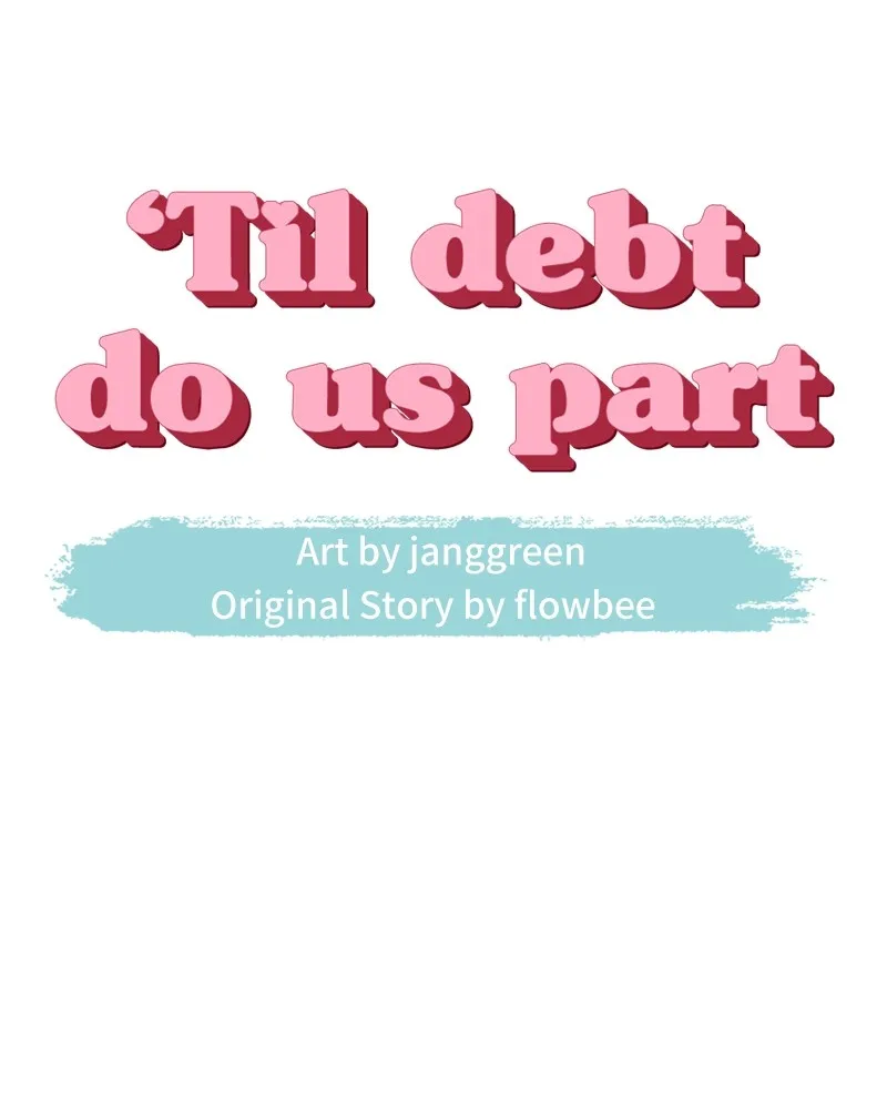 'Til Debt Do Us Part Chapter 5 page 5 - 