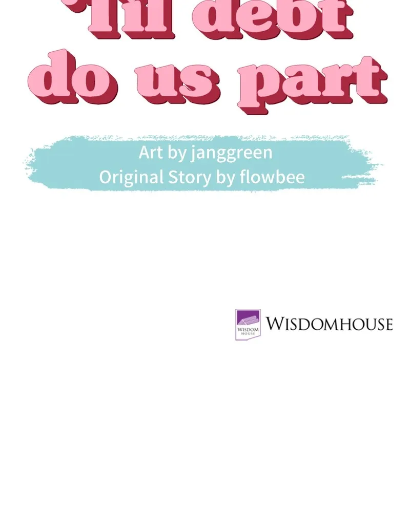 'Til Debt Do Us Part Chapter 6 page 81 - 