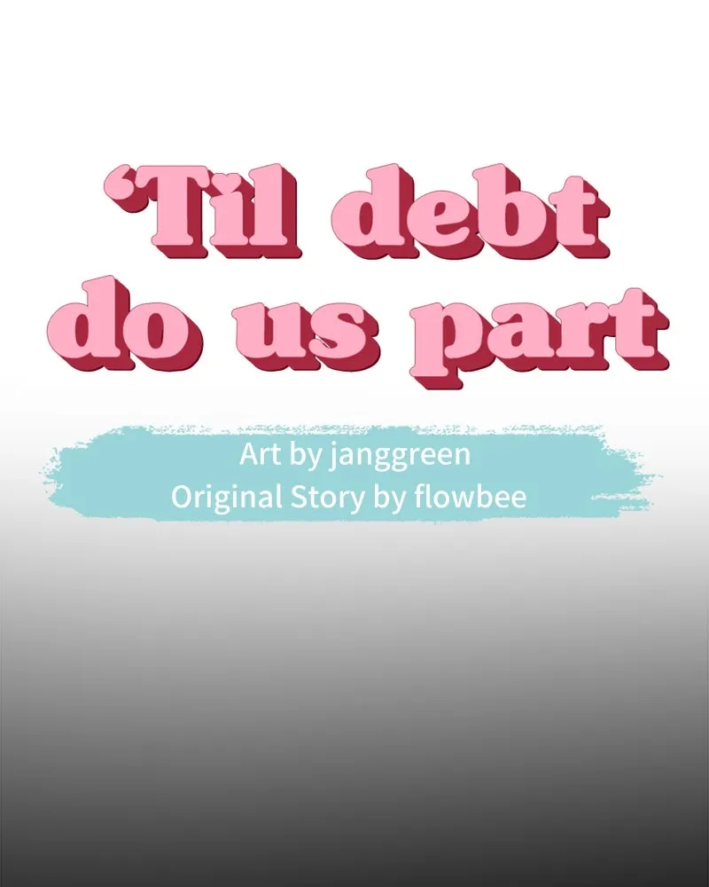 'Til Debt Do Us Part Chapter 9 page 15 - 