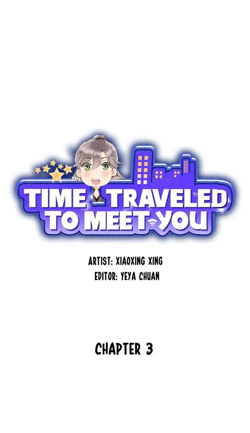 Time Traveled to Meet You Chapter 3 page 2 - 