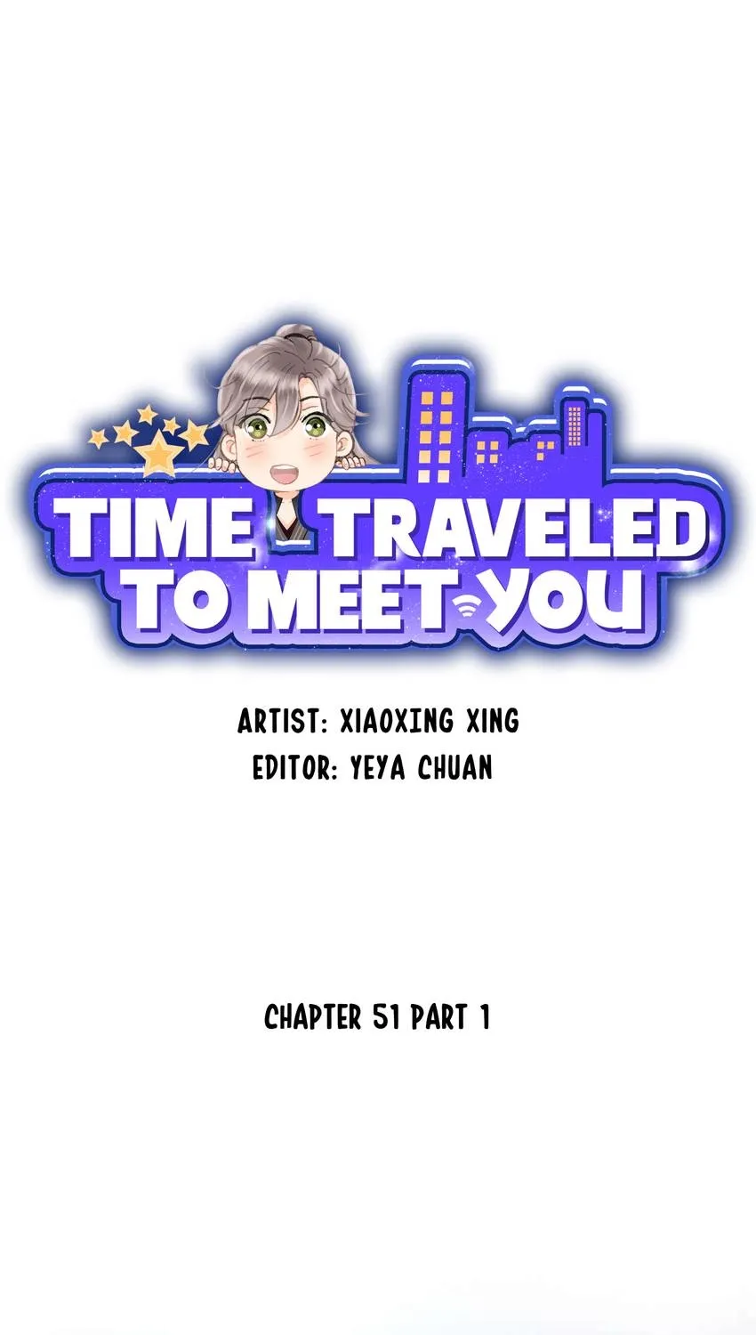 Time Traveled to Meet You Chapter 51 page 1 - 