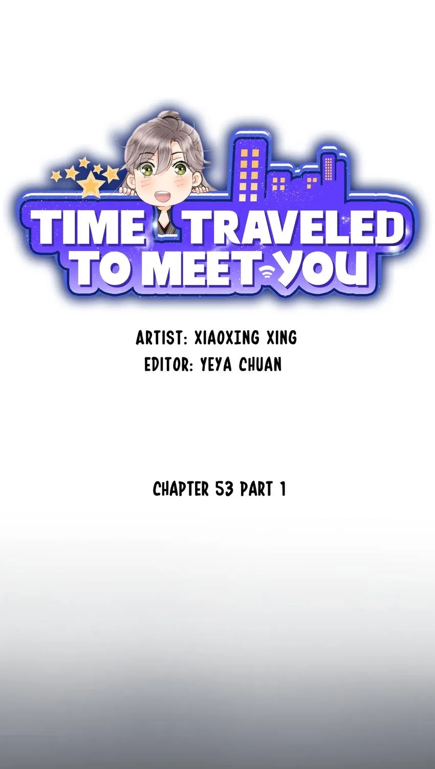 Time Traveled to Meet You Chapter 53 page 1 - 