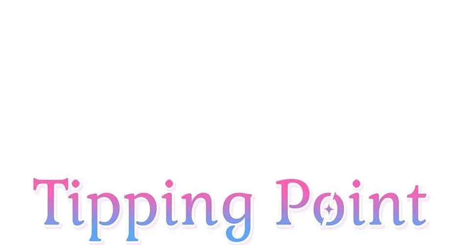 Tipping Point Chapter 22 page 96 - 