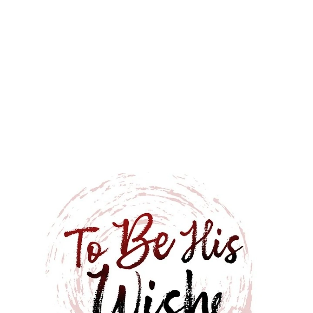 To Be His Wish Chapter 9 page 47 - 