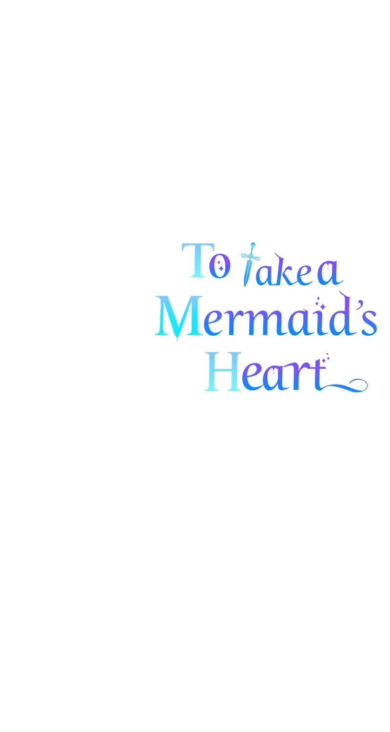 To Take a Mermaid's Heart Chapter 74 page 97 - 