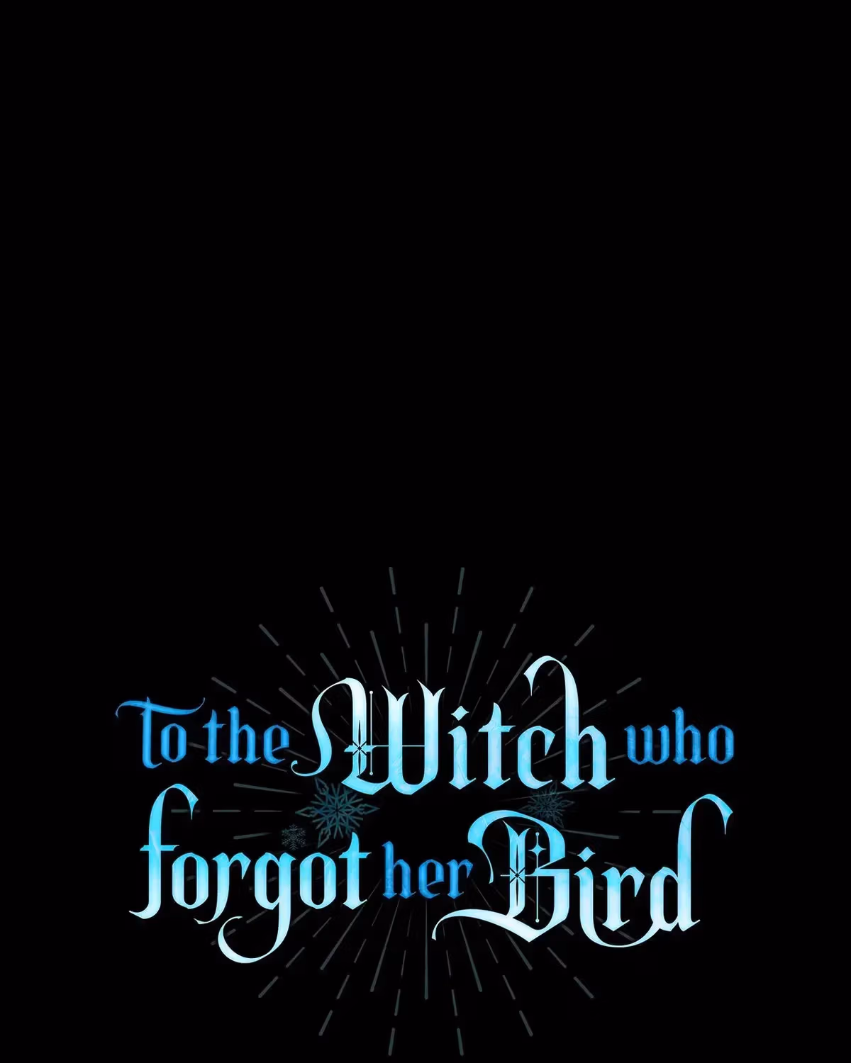 To the Witch Who Forgot Her Bird Chapter 47 page 12 - 