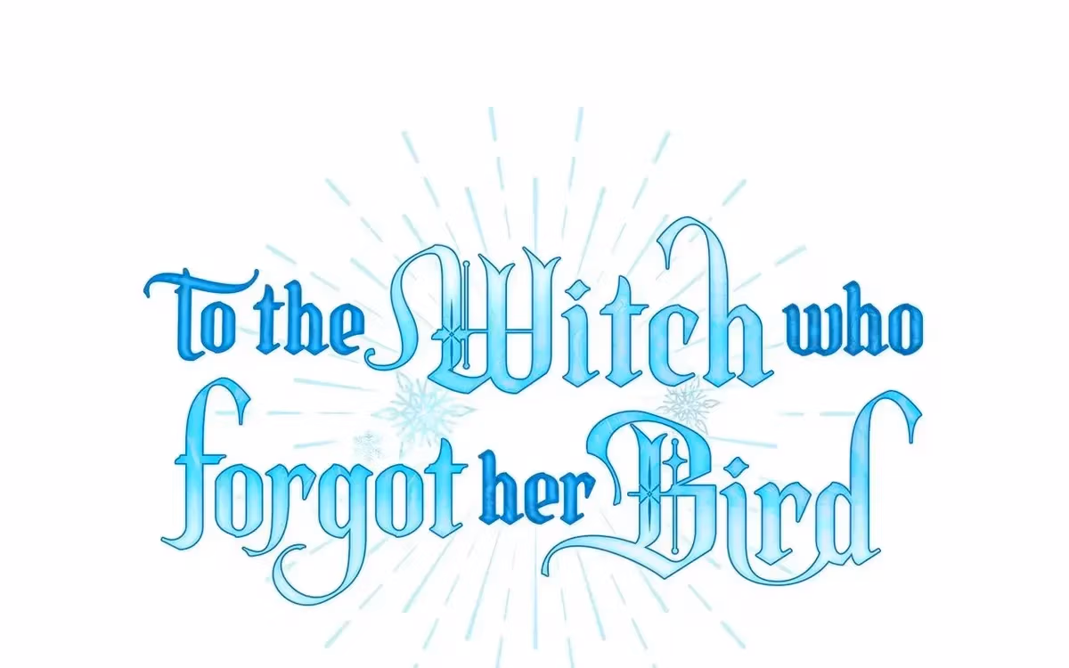 To the Witch Who Forgot Her Bird Chapter 49 page 6 - 
