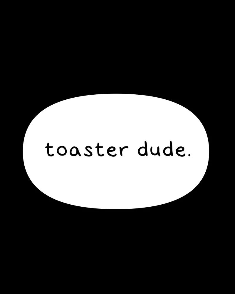 Toaster Dude Chapter 6 page 43 - 
