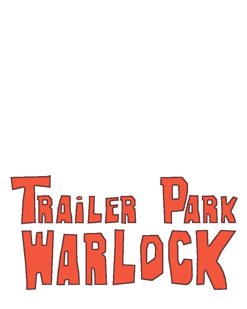 Trailer Park Warlock Chapter 154 page 1 - 