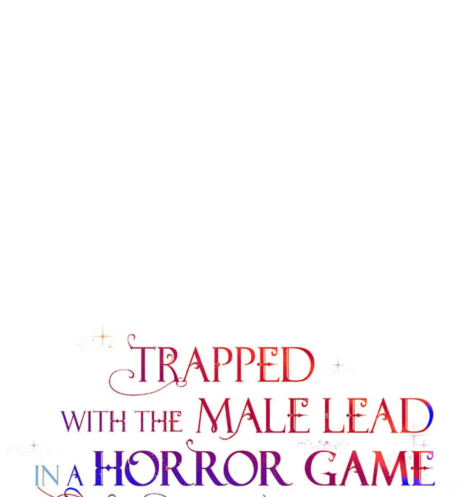 Trapped With the Male Lead in a Horror Game Chapter 82 page 1 - 