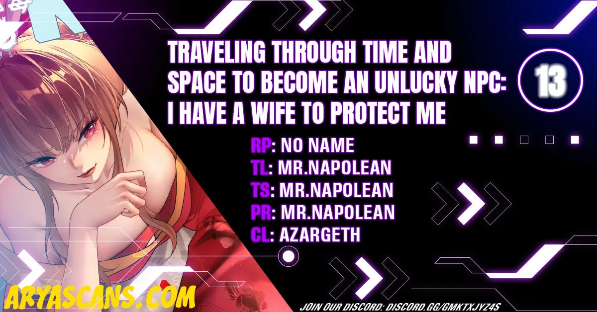 Traveling Through Time and Space to Become an Unlucky NPC: I Have a Wife to Protect Me Chapter 13 page 1 - 