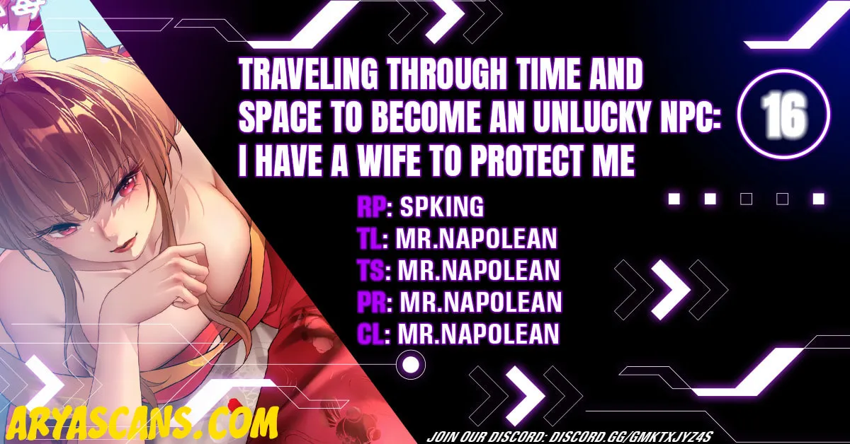 Traveling Through Time and Space to Become an Unlucky NPC: I Have a Wife to Protect Me Chapter 16 page 1 - 