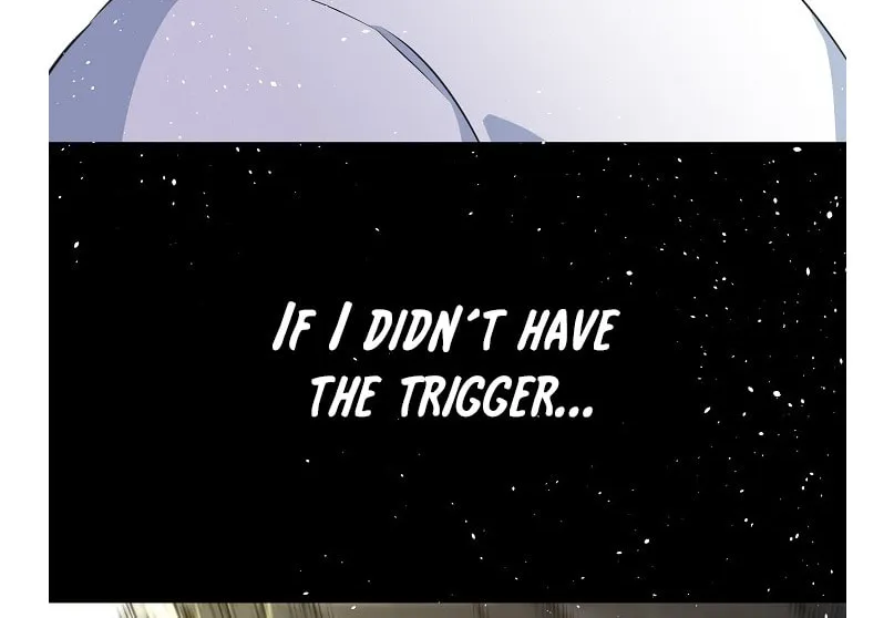 Trigger (Bulman-Issnyang) Chapter 75 page 88 - 