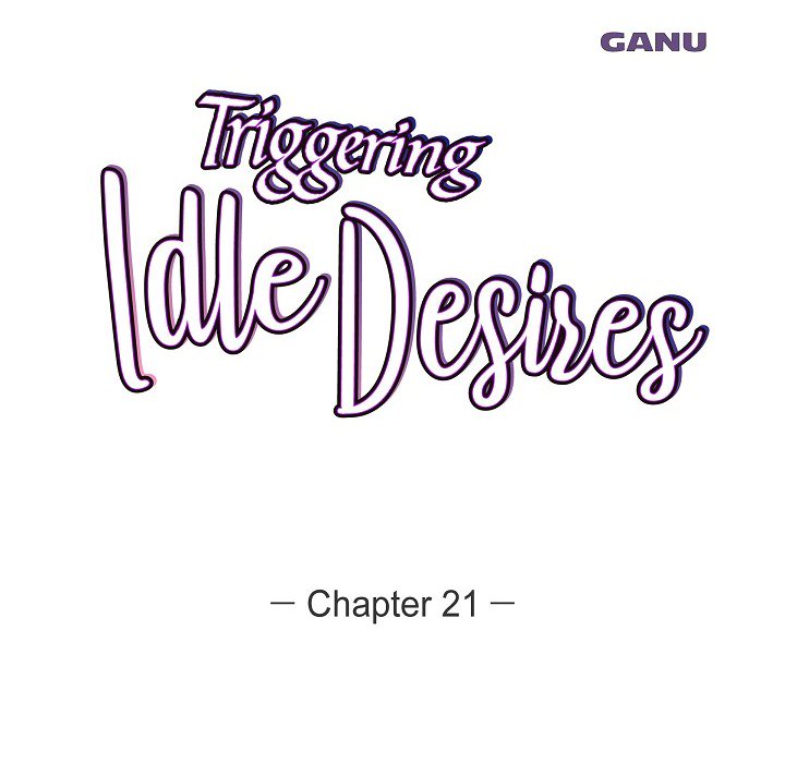 Triggering Idle Desires Chapter 21 page 17 - 