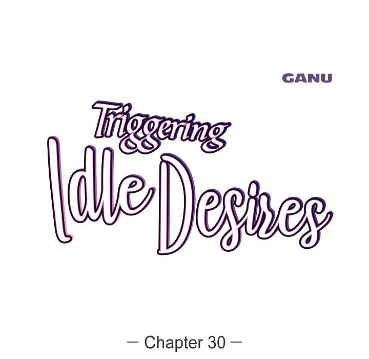 Triggering Idle Desires Chapter 30 page 27 - 