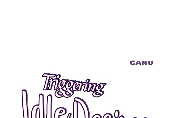 Triggering Idle Desires Chapter 35 page 1 - 