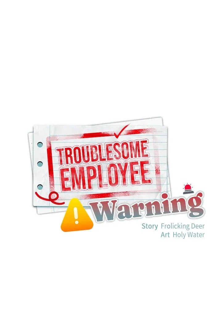 Troublesome Employee Warning Chapter 79 page 1 - 