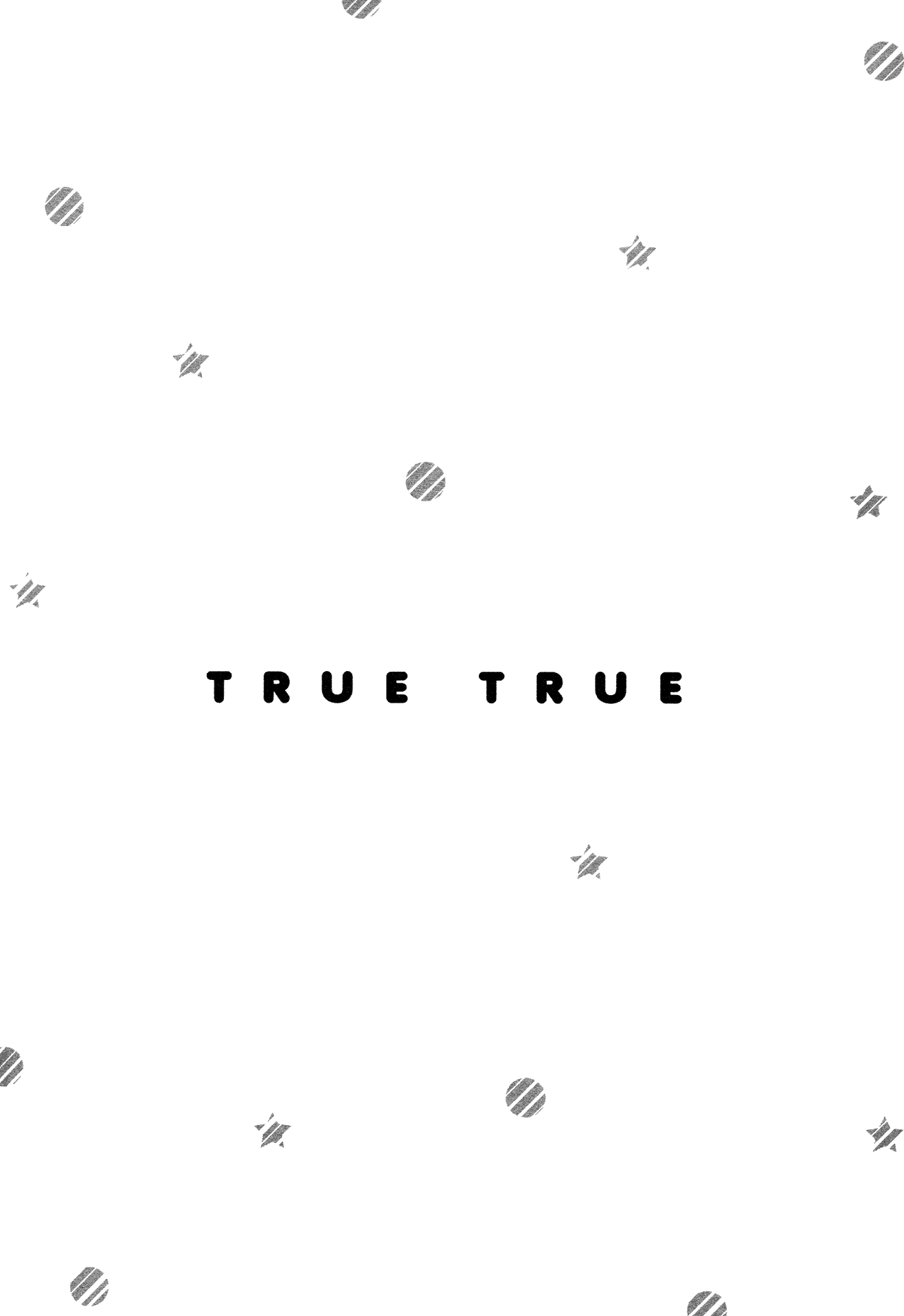 True True Chapter 3 page 15 - 