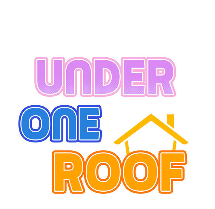 under one roof Chapter 62 page 70 - 