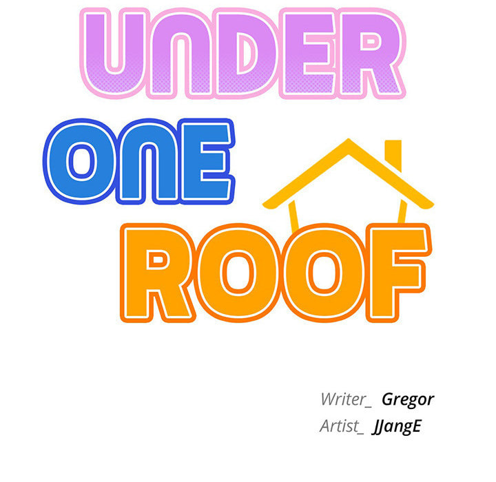 under one roof Chapter 67 page 92 - 
