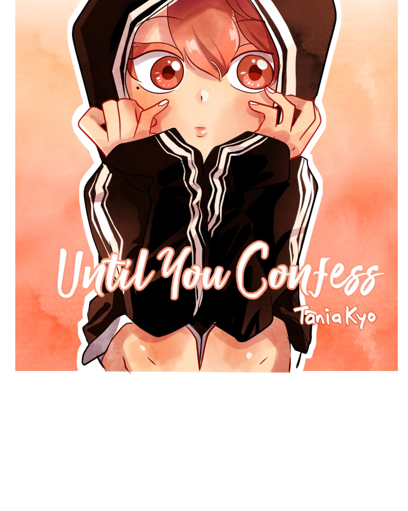 Until you confess Chapter 11 page 2 - 