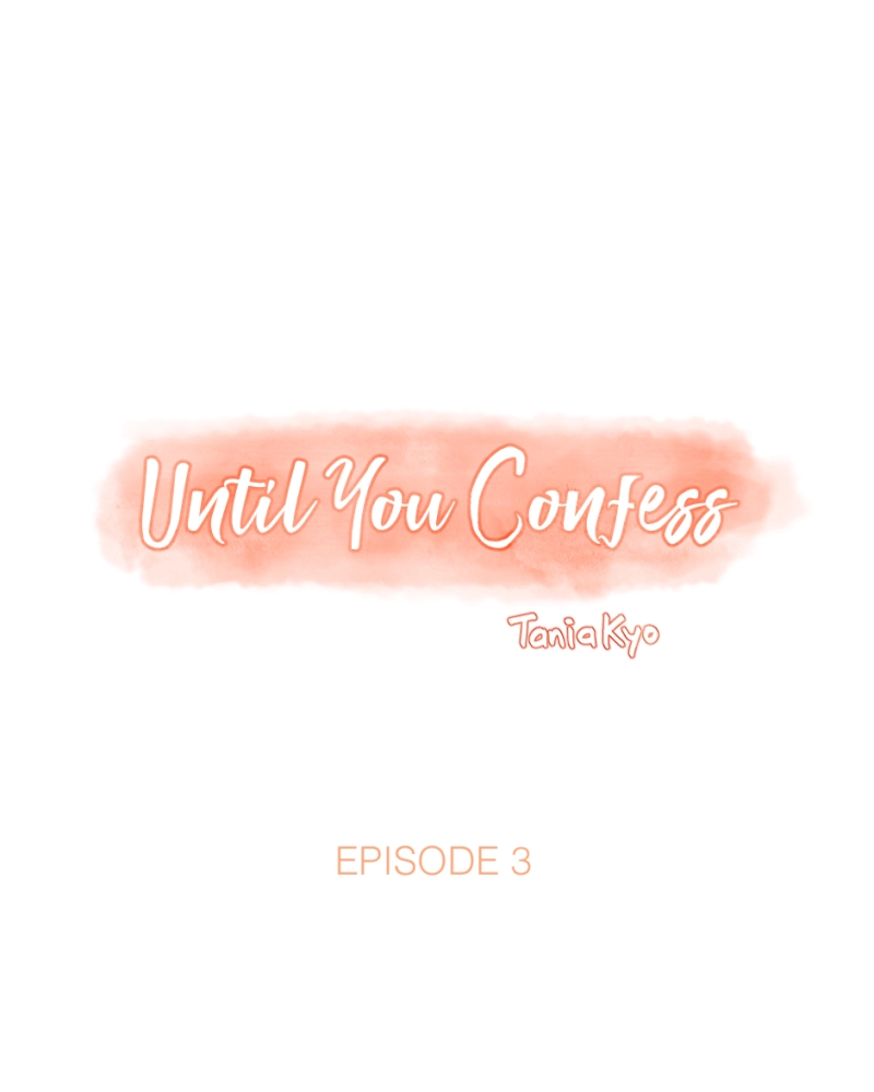 Until you confess Chapter 6 page 1 - 