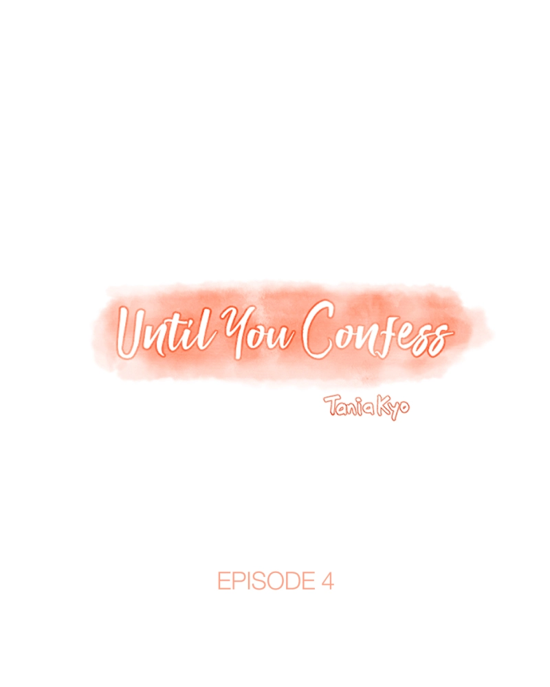 Until you confess Chapter 8 page 6 - 