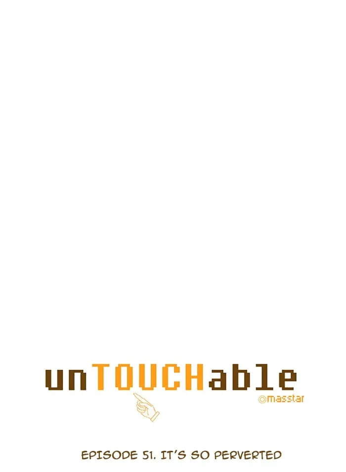 unTouchable Chapter 51 page 4 - 