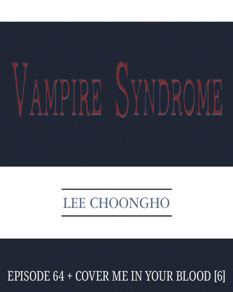Vampire Syndrome Chapter 64 page 9 - 