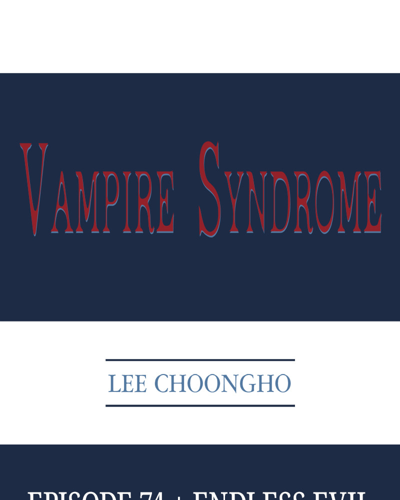 Vampire Syndrome Chapter 74 page 2 - 