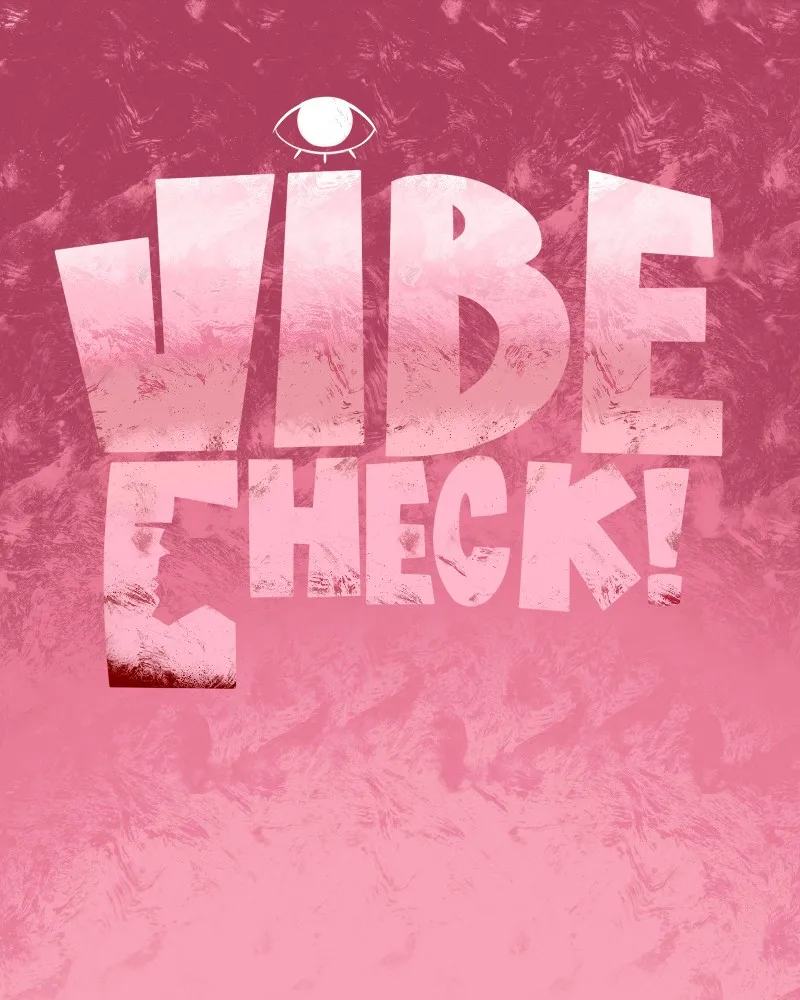 Vibe Check! Chapter 57 page 1 - 
