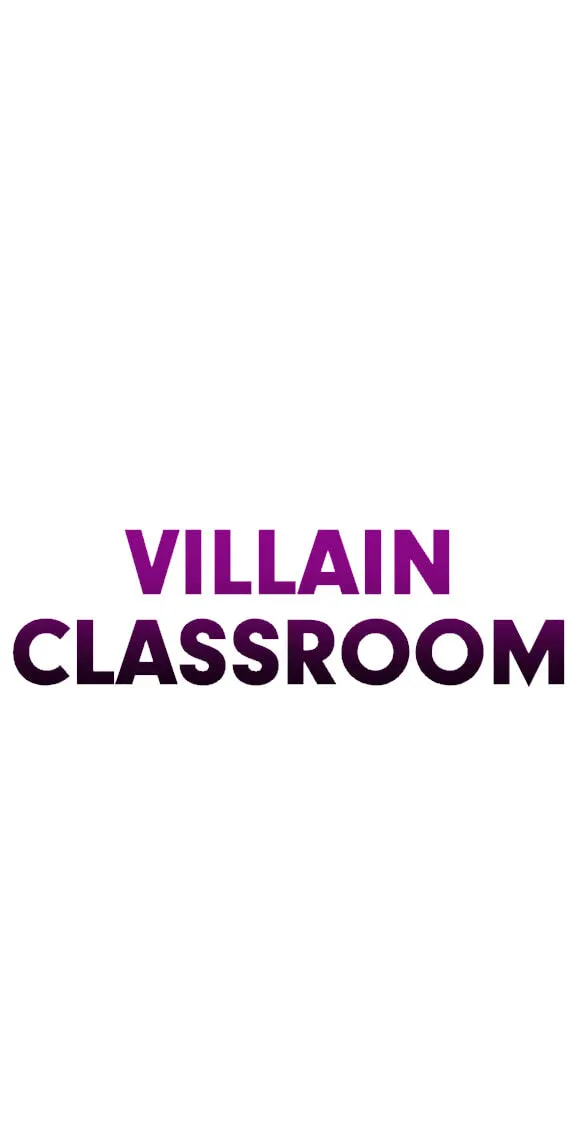 Villain Classroom Chapter 55 page 1 - 