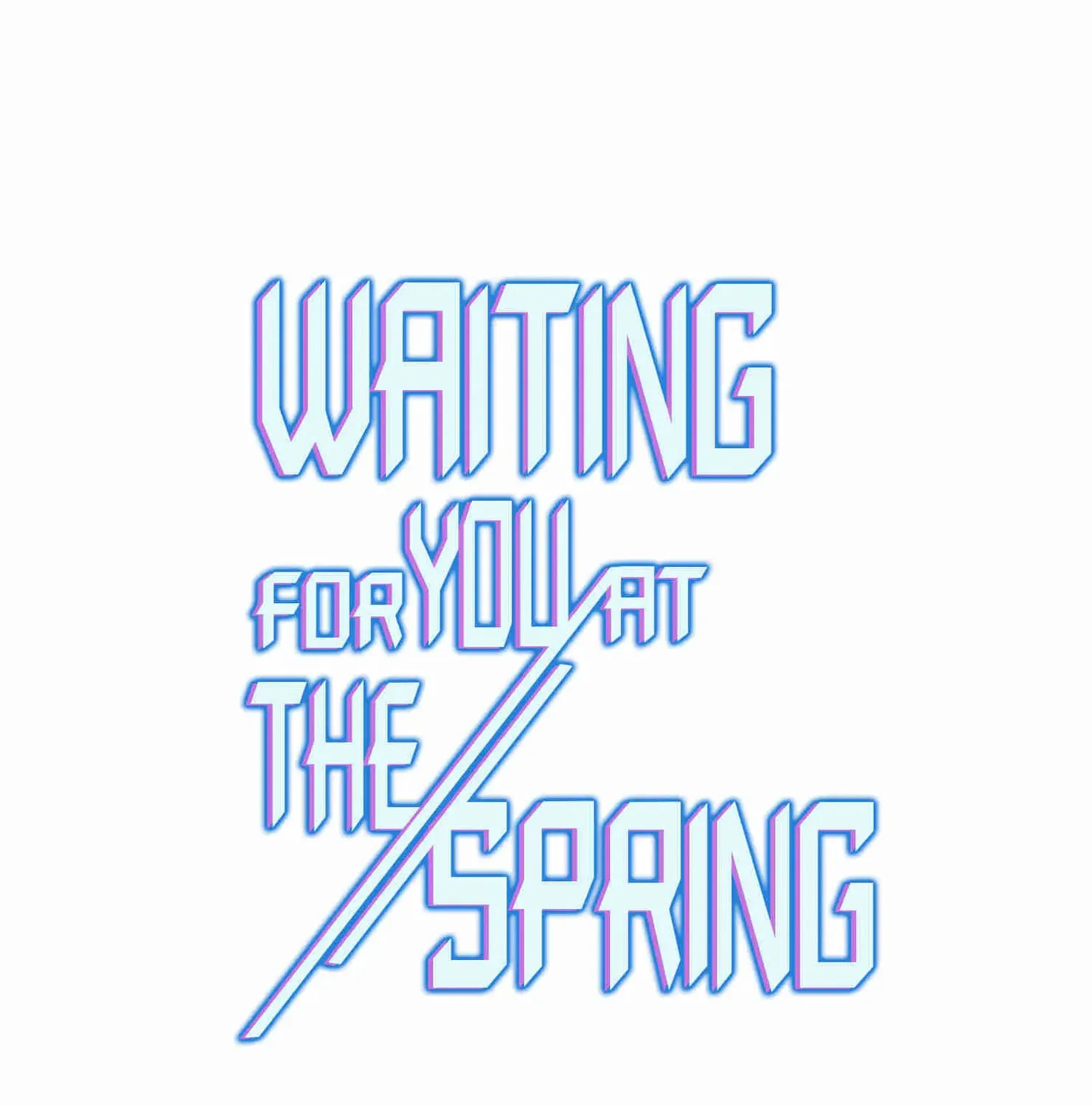 Waiting for You at the Spring (Colored) Chapter 41 page 1 - 