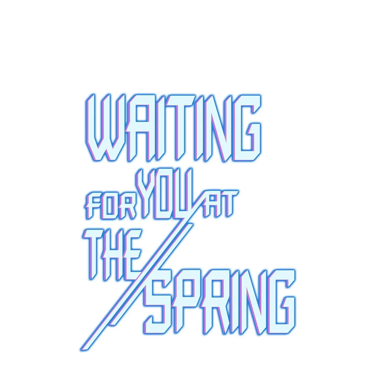Waiting for You at the Spring (Colored) Chapter 49 page 1 - 
