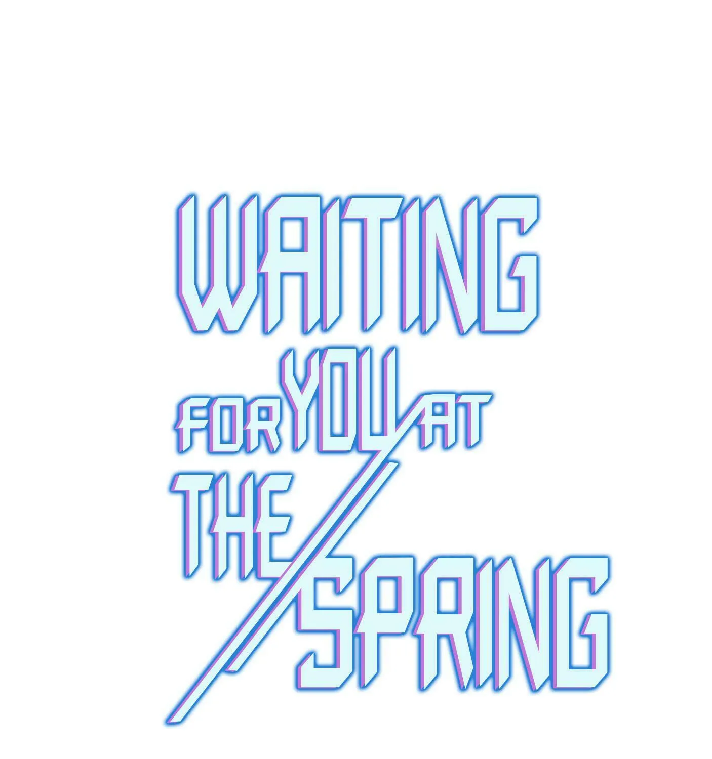 Waiting for You at the Spring (Colored) Chapter 8 page 1 - 