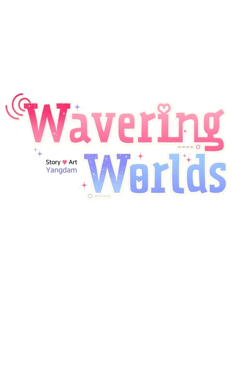 Wavering Worlds Chapter 7 page 19 - 