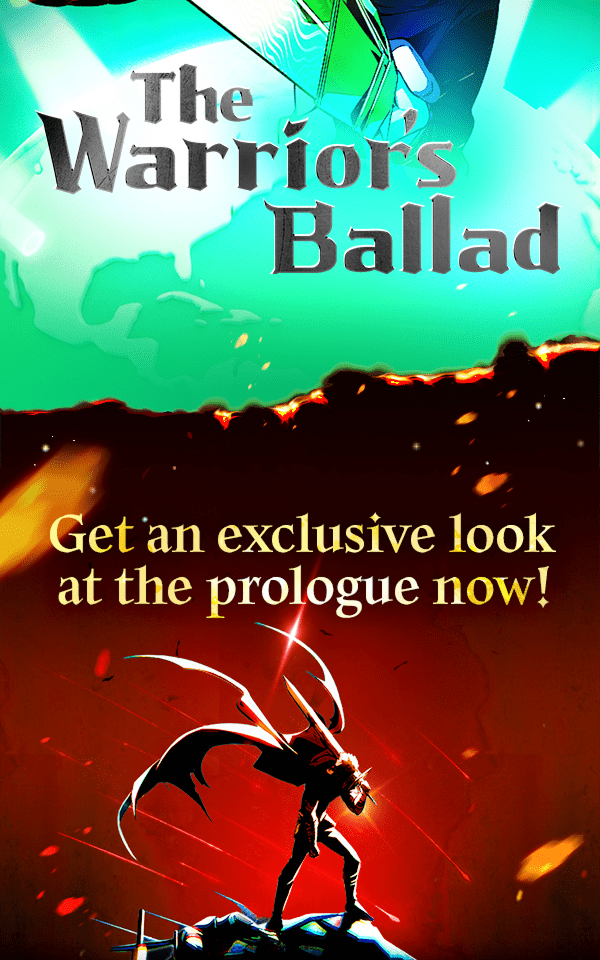 WEBTOON Now The Warrior's Ballad: An Exclusive First Look page 2 - 
