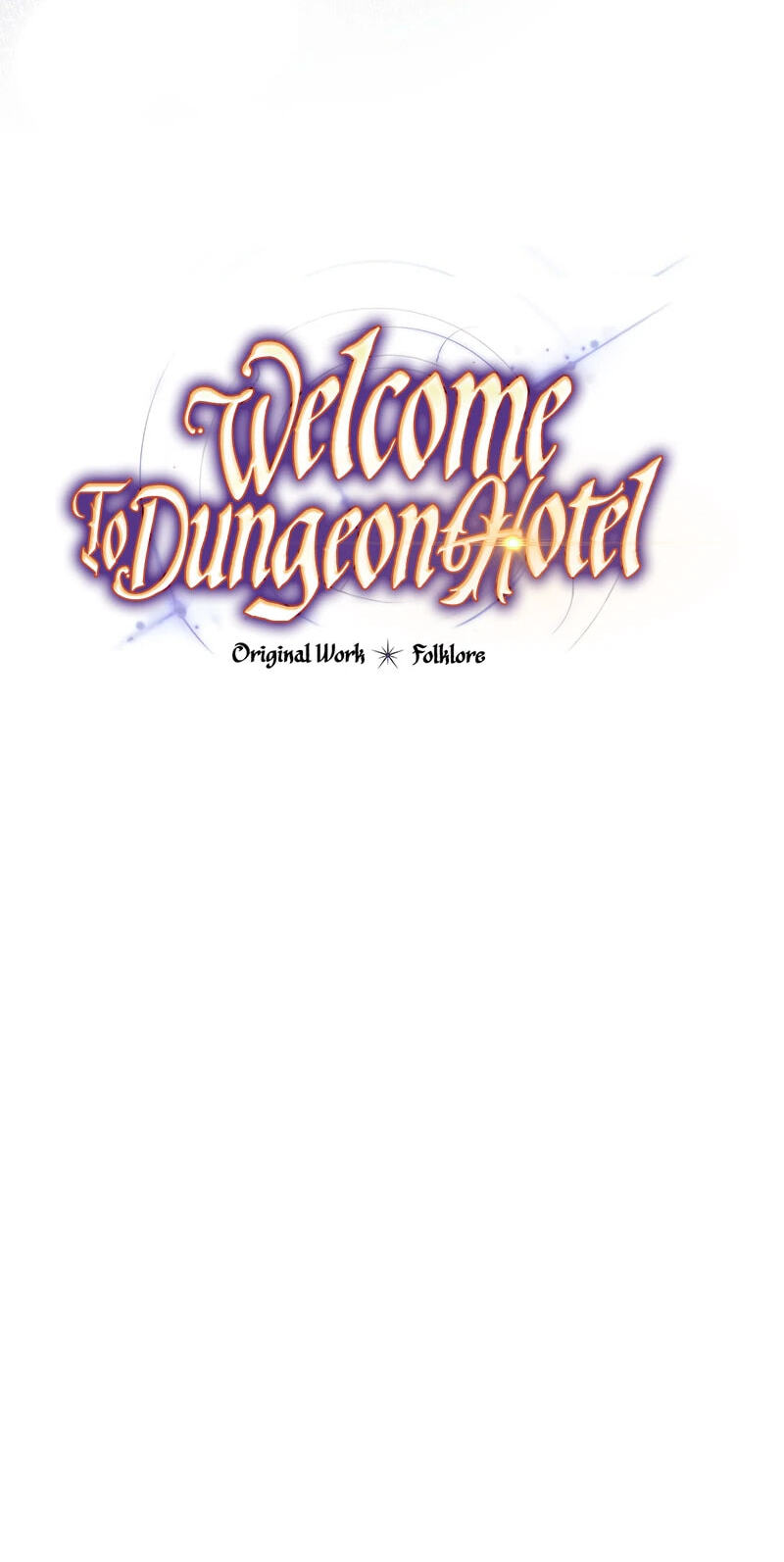 Welcome to the Dungeon Hotel Chapter 106 page 19 - 