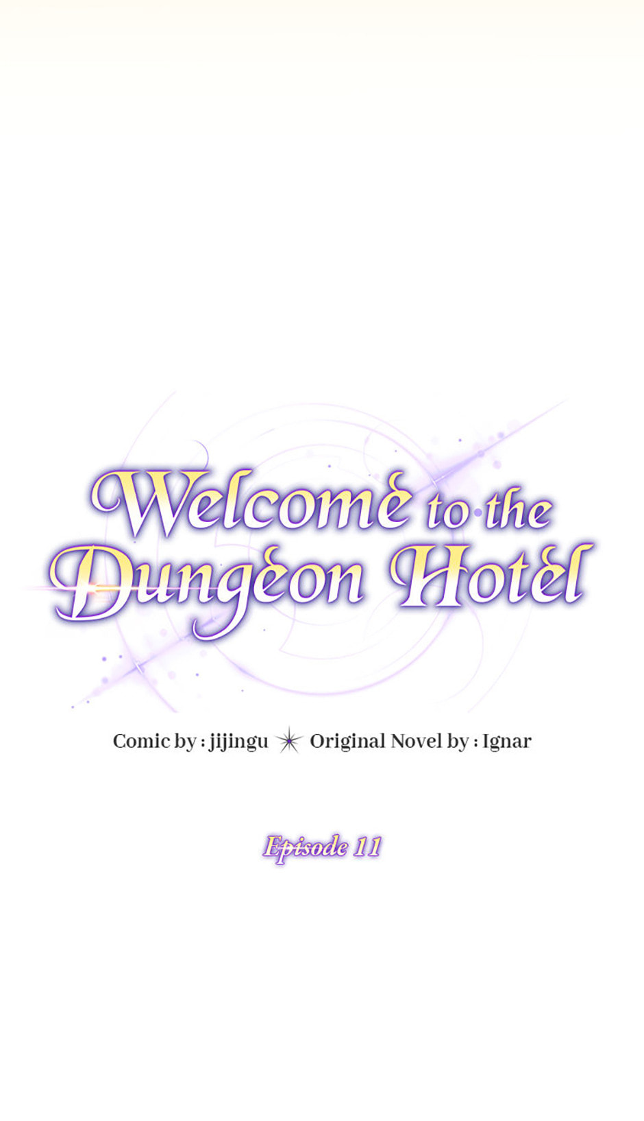Welcome to the Dungeon Hotel Chapter 11 page 8 - 