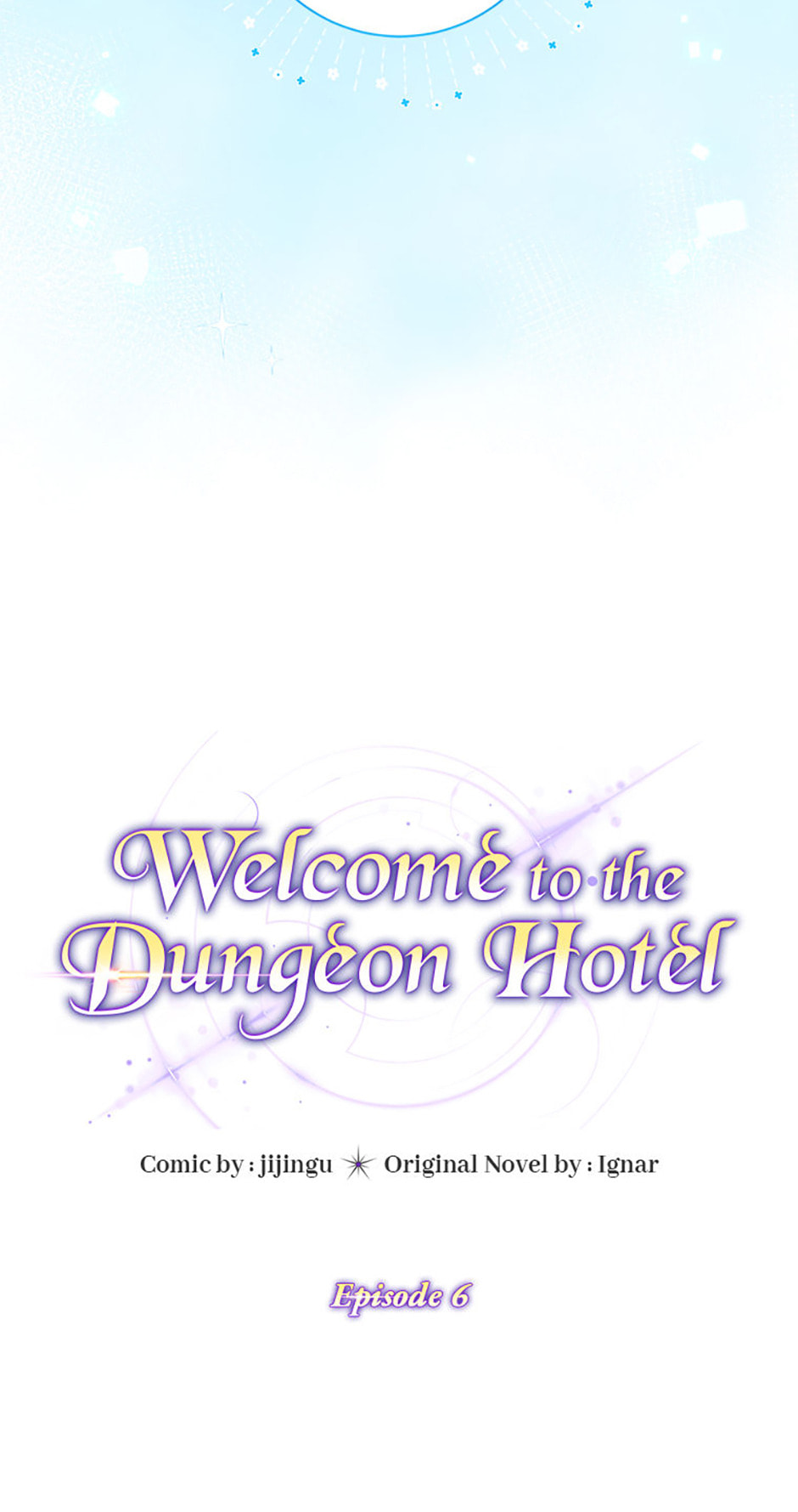 Welcome to the Dungeon Hotel Chapter 6 page 3 - 